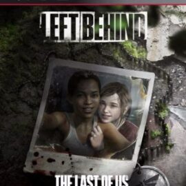 The Last Of Us Left Behind